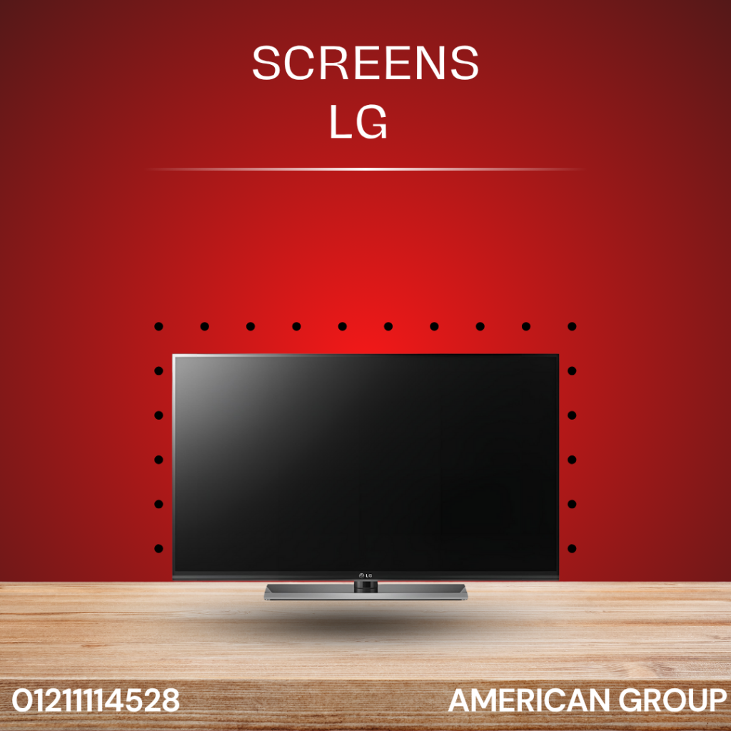 LG TV Screen Maintenance – Authorized LG Service Center in Egypt