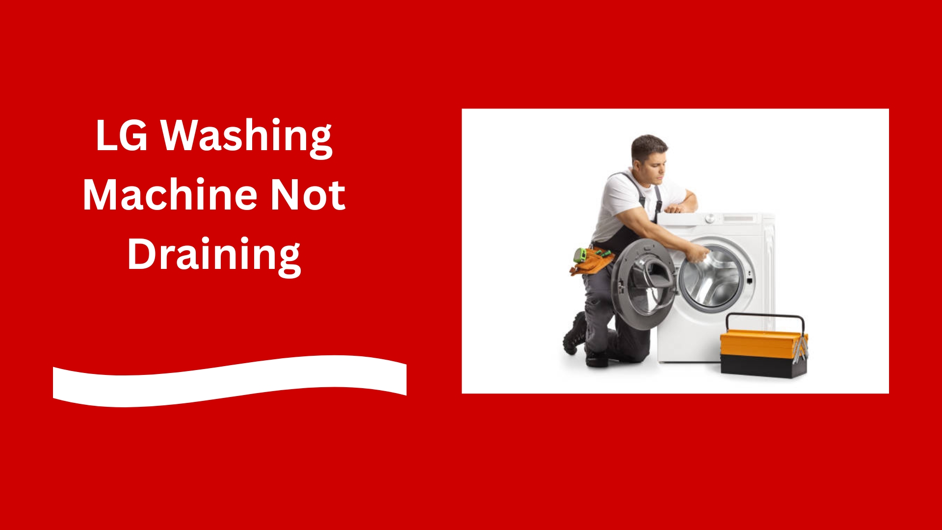 LG Washing Machine Not Draining