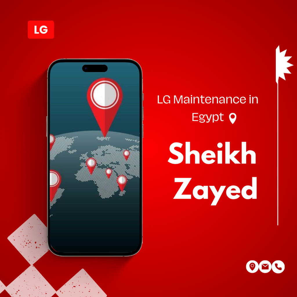 LG Maintenance in Sheikh Zayed